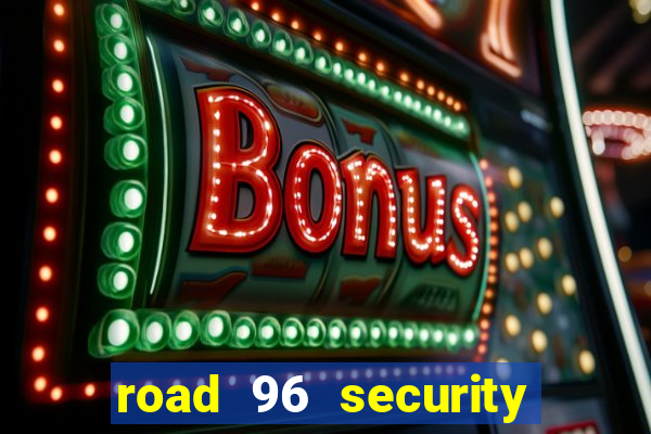 road 96 security password stan and mitch